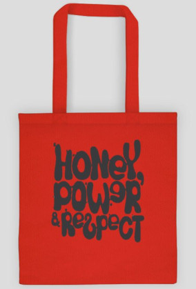 Honey, Power & Respect