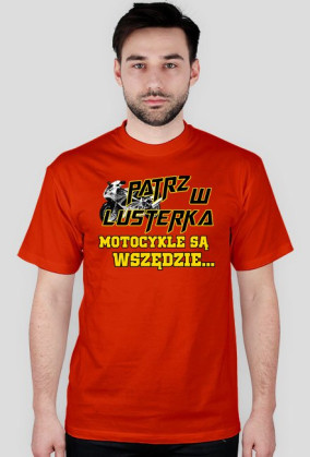 Patrz w lusterka :)