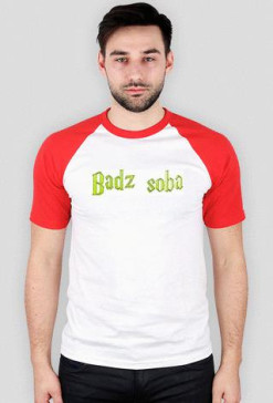 Bądz sobą a będziesz kimś.../ czerwona