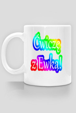 Kubek - Ćwiczę z Ewką!