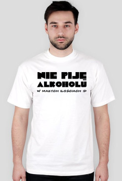 Nie piję alkoholu :D