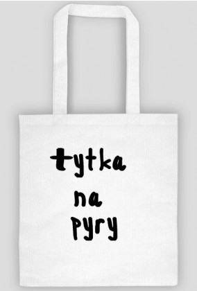 Tytka na pyry - torba
