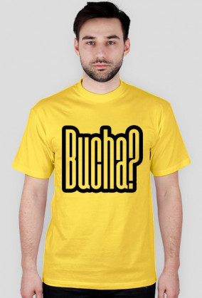 Bucha? Czemu Nie?