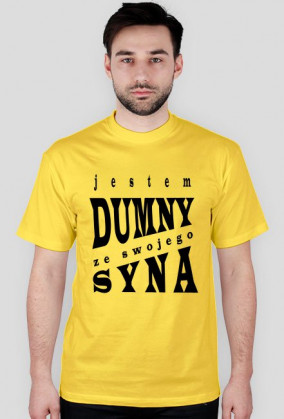 JESTEM DUMNY Z SYNA różne kolory t shirt