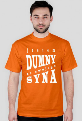 JESTEM DUMNY Z SYNA różne kolory t shirt