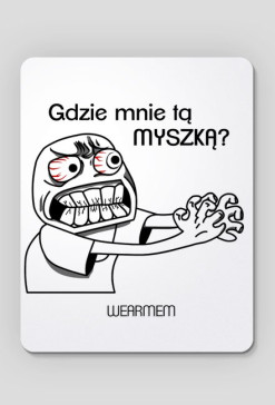 GDZIE MNIE TĄ MYSZKĄ?