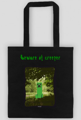 Beware of Creeper - torba