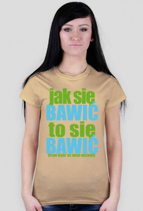 Jak się bawić... - women