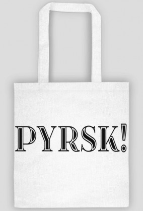 Torba PYRSK!