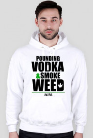 pounding vodka & smoke weed - SouthWestCHILLING