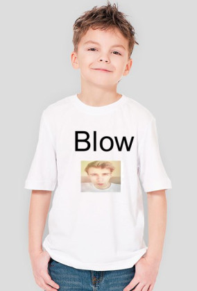 Blow