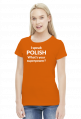 I speak Polish. What's your superpower? koszulka damska