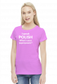 I speak Polish. What's your superpower? koszulka damska