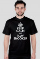 Keep Calm and Play Snooker #1 Black