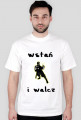 Wstań i walcz