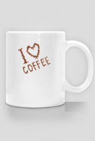 i love coffee cup