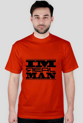 i'm real man