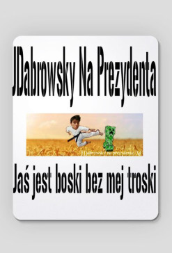 Podkładka Pod myszkę JD na prezydenta