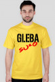 Koszulka Gleba su*o