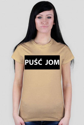 PUŚĆ JOM | Koszulka