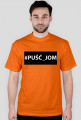 #PUŚĆ_JOM | Koszulka