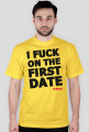 I F*CK ON THE FIRST DATE