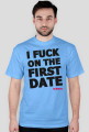I F*CK ON THE FIRST DATE