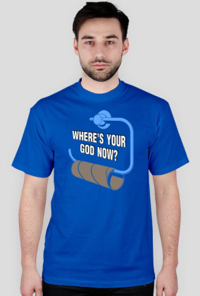 WHERE'S YOUR GOD NOW?
