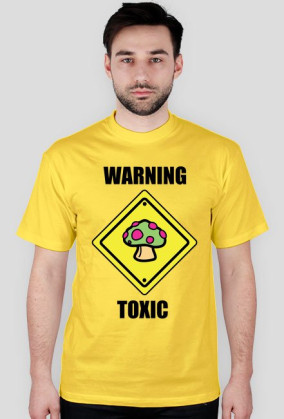 WARNING TOXIC