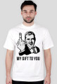 MY GIFT TO YOU