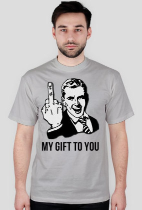 MY GIFT TO YOU