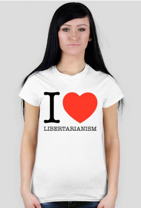 i love libertarianism 01