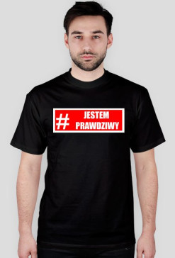 #JESTEM PRAWDZIWY