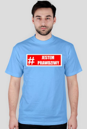 #JESTEM PRAWDZIWY