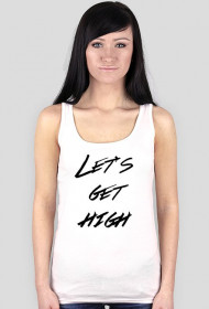 Let's get high white tank wmn