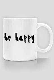 Kubek "Be happy"