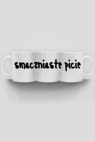 Kubek SMACZNIASTE PICIE