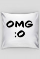 OMG :O poduszka