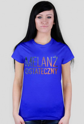 Melanż ostateczny [damska][st]