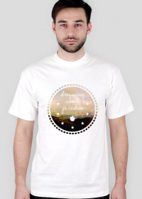 Dreaming about paradise - męski t-shirt
