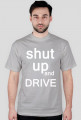 shut up and drive