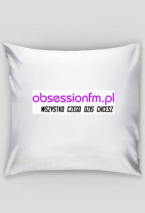 obsession poduszka chcesz