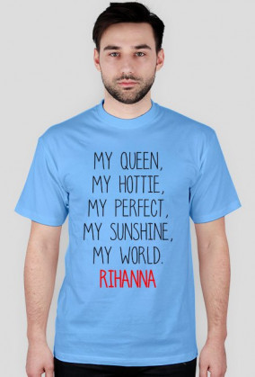 Koszulka męska MY QUEEN RIHANNA biała