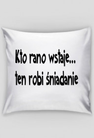 Kto rano wstaje...