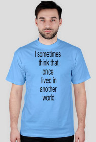 KOSZULKA MĘSKA - I SOMETIMES ...