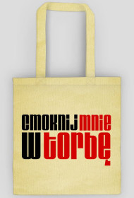 Cmoknij mnie w torbę