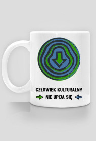 Człowiek kulturalny nie upija się