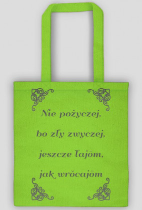 Torba Nie pożyczej
