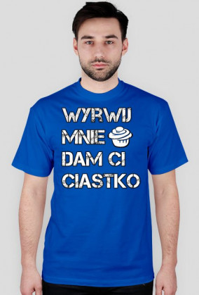Wyrwij mnie dam Ci ciastko (gruba)