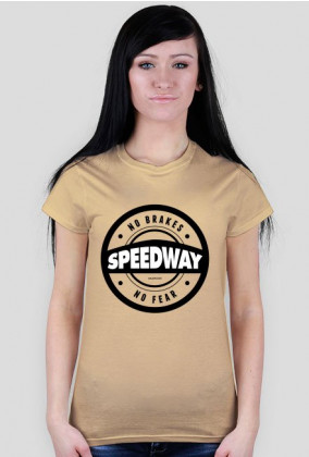 Koszulka damska - Speedway No Brakes No Fear
